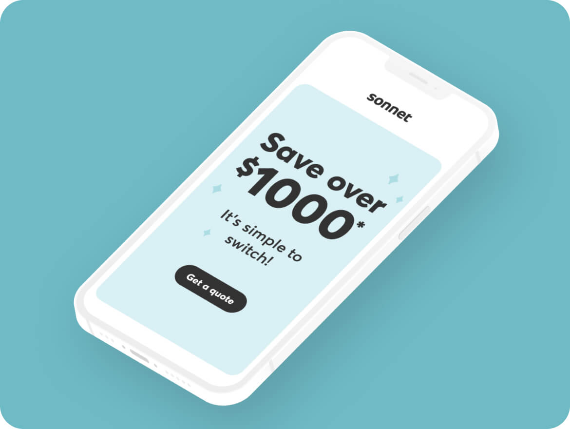 You could save over $1000. It’s simple to switch! Get a quote.